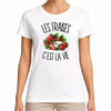 T-shirt Femme Blanc Les fraises c'est la vie