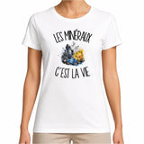 T-shirt Femme Blanc Les minéraux c'est la vie
