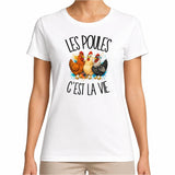 T-shirt Femme Blanc Les poules c'est la vie