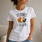T-shirt Femme Blanc Les poules c'est la vie
