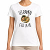 T-shirt Femme Blanc Les ramen c'est la vie