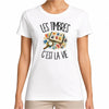 T-shirt Femme Blanc Les timbres c'est la vie