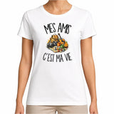T-shirt Femme Blanc Mes amis c'est ma vie