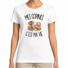 T-shirt Femme Blanc Mes copines c'est ma vie