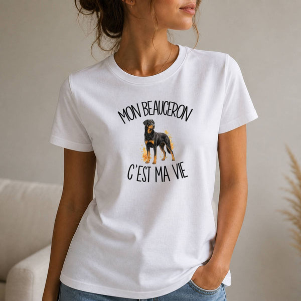 T-shirt Femme Blanc Mon Beauceron c'est ma vie