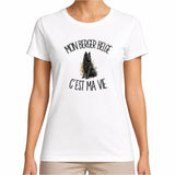 T-shirt Femme Blanc Mon Berger Belge c'est ma vie