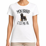 T-shirt Femme Blanc Mon Briard c'est ma vie