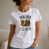 T-shirt Femme Blanc Mon papa c'est ma vie