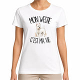 T-shirt Femme Blanc Mon Westie c'est ma vie