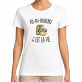 T-shirt Femme Blanc Aix-en-Provence c’est la vie