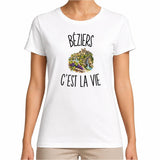 T-shirt Femme Blanc Béziers c’est la vie