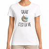 T-shirt Femme Blanc Calais c’est la vie