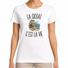 T-shirt Femme Blanc La Ciotat c’est la vie