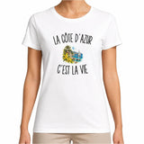 T-shirt Femme Blanc La Côte d’Azur c’est la vie