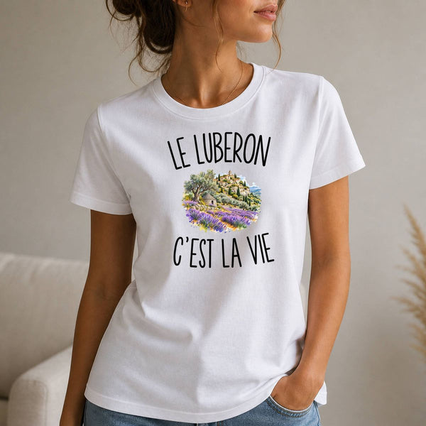 T-shirt Femme Blanc Le Luberon c’est la vie