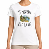 T-shirt Femme Blanc Le Morvan c’est la vie