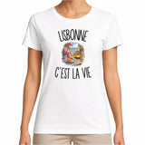 T-shirt Femme Blanc Lisbonne c’est la vie