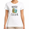 T-shirt Femme Blanc Mayotte c’est la vie