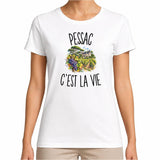 T-shirt Femme Blanc Pessac c’est la vie