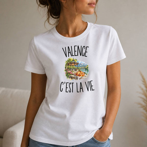 T-shirt Femme Blanc Valence c’est la vie
