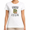 T-shirt Femme Blanc Vénissieux c’est la vie