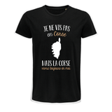 T-shirt La Corse vivra toujours en moi