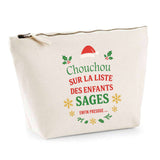 Trousse Chouchou Liste des enfants sages