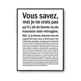 Affiche femme Aide-Ménagère Bonne ou mauvaise - Planetee