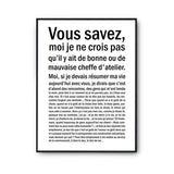 Affiche femme Cheffe d'atelier Bonne ou mauvaise - Planetee