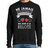 Sweat Belote Quarantenaire - Planetee