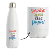 Bouteille isotherme Surprise Futur Papa