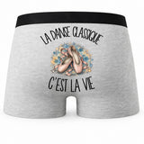 Boxer Homme La danse classique c'est la vie – Impression au dos