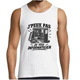 Débardeur Homme J’peux pas je suis Informaticien
