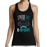 Débardeur J'peux pas j'ai E-sport - Planetee