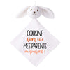 Doudou Bébé Lapin Humour Cousine Parents Gaze de Coton Cadeau Baby Shower