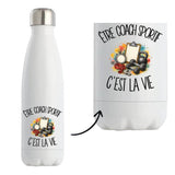 Gourde Isotherme Être coach sportif c'est la vie