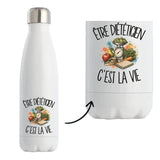 Gourde Isotherme Être diététicien c'est la vie