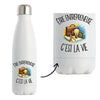 Gourde Isotherme Être entrepreneuse c'est la vie