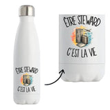 Gourde Isotherme Être steward c'est la vie