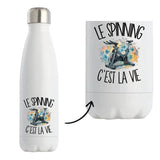 Gourde Isotherme Le spinning c'est la vie
