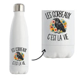 Gourde Isotherme Les corbeaux c'est la vie