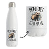 Gourde Isotherme Mon furet c'est ma vie
