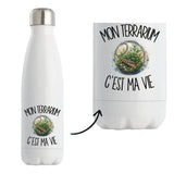 Gourde Isotherme Mon terrarium c'est ma vie