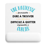Tapis de souris une maitresse Formidable