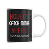 Mug Catch MMA C'est ma Routine - Planetee