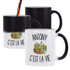 Mug Magique Antony c’est la vie
