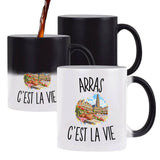 Mug Magique Arras c’est la vie