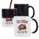 Mug Magique Être boucher c'est la vie