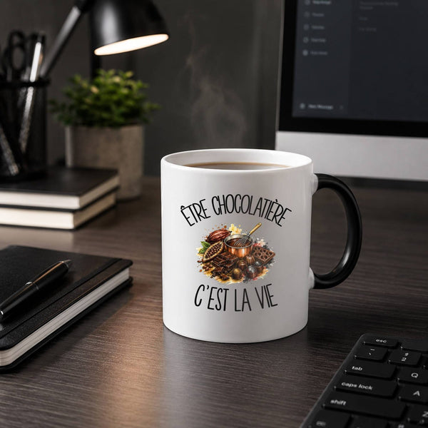 Mug Magique Être chocolatière c'est la vie