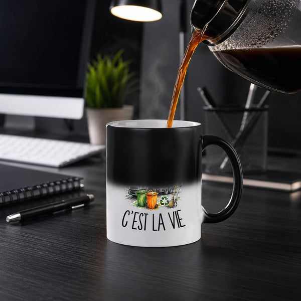 Mug Magique Être éboueur c'est la vie